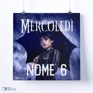 POSTER PERSONALIZZATO MERCOLEDI’ ADDAMS
