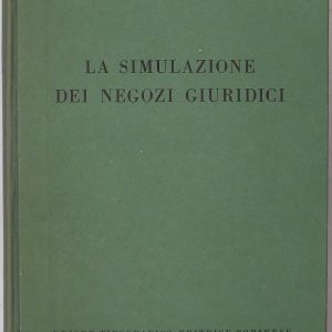 La simulazione dei negozi giuridici