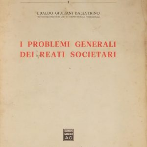 I problemi generali dei reati societari